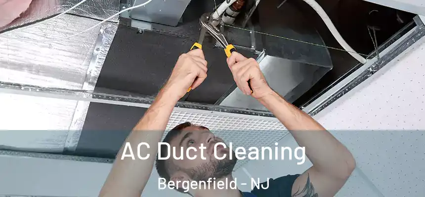  AC Duct Cleaning Bergenfield - NJ